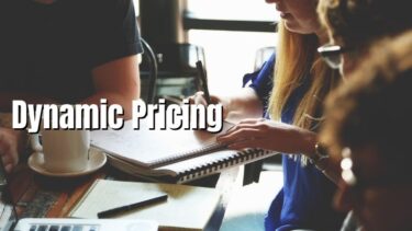 ダイナミックプライシング（dynamic pricing）